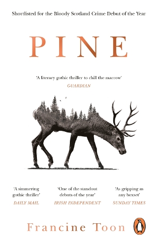 Паперова книга «Pine: The spine-chilling Sunday Times bestseller», автор Франсін Тун - фото №1