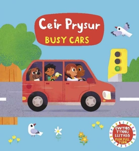 Бумажная книга «Cyfres Gwthio, Tynnu, Llithro: Ceir Prysur / Busy Cars: Busy Cars», автор Дреф Вэнь - фото №1