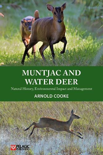 Паперова книга «Muntjac and Water Deer: Natural History, Environmental Impact and Management», автор Арнольд Кук - фото №1