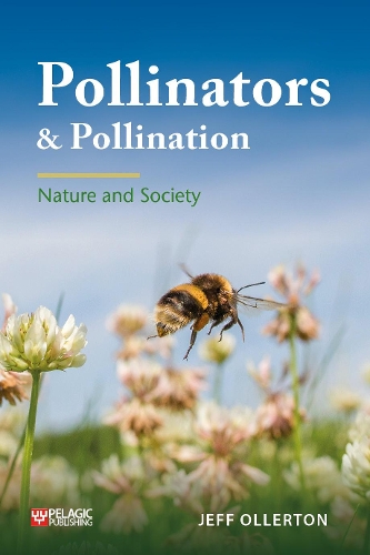 Бумажная книга «Pollinators and Pollination: Nature and Society», автор Джефф Оллертон - фото №1