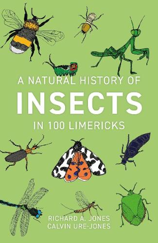 Бумажная книга «A Natural History of Insects in 100 Limericks», автор Ричард Джонс - фото №1