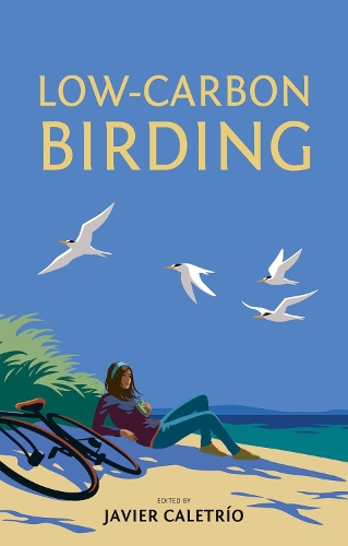 Паперова книга «Low-Carbon Birding», автор Хав'єр Калетріо - фото №1