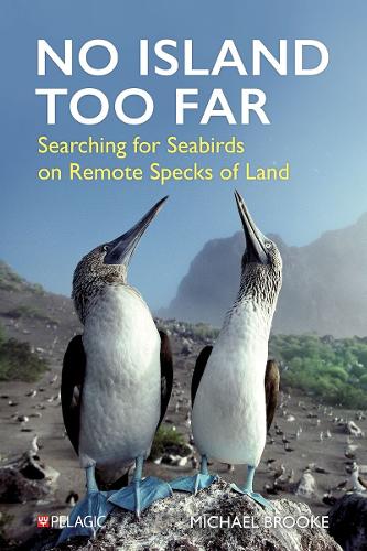 Бумажная книга «No Island Too Far: Searching for Seabirds on Remote Specks of Land», автор Майкл Брук - фото №1