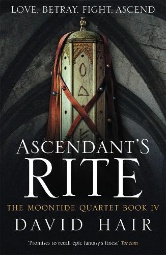 Бумажная книга «Ascendant's Rite: The Moontide Quartet Book 4», автор Дэвид Хэйр - фото №1