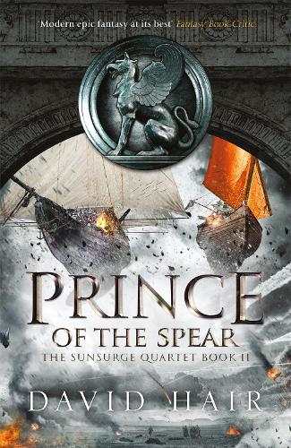 Бумажная книга «Prince of the Spear: The Sunsurge Quartet Book 2», автор Дэвид Хэйр - фото №1