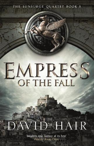 Бумажная книга «Empress of the Fall: The Sunsurge Quartet Book 1», автор Дэвид Хэйр - фото №1