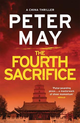 Бумажная книга «The Fourth Sacrifice: A gripping hunt for the truth in this exciting mystery thriller (The China Thrillers Book 2)», автор Питер Мэй - фото №1