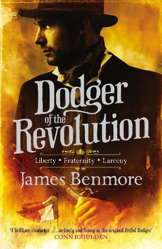 Паперова книга «Dodger of the Revolution», автор Джеймс Бенмор - фото №1