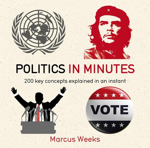 Паперова книга «Politics in Minutes», автор Маркус Уікс - фото №1