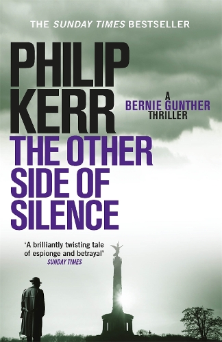 [object Object] «The Other Side of Silence: A twisty tale of espionage and betrayal», автор Филип Керр - фото №1
