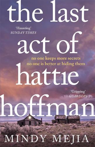 Бумажная книга «The Last Act of Hattie Hoffman», автор Минди Мехия - фото №1