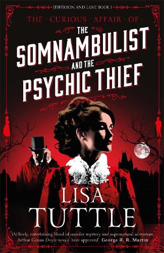 Паперова книга «The Somnambulist and the Psychic Thief: Jesperson and Lane Book I», автор Ліза Таттл - фото №1