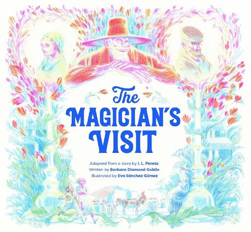 Паперова книга «The Magician's Visit», автор Барбара Даймонд Голдін - фото №1