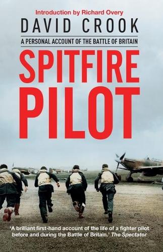 Паперова книга «Spitfire Pilot: A Personal Account of the Battle of Britain», автор Девід Крук - фото №1