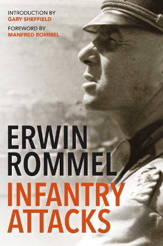 Бумажная книга «Infantry Attacks», авторов Эрвин Роммель, Гари Шеффилд - фото №1