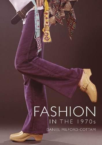 Бумажная книга «Fashion in the 1970s», автор Дэниел Милфорд-Коттам - фото №1