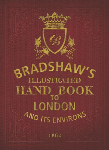 Бумажная книга «Bradshaw's Handbook to London», автор Джордж Брэдшоу - фото №1