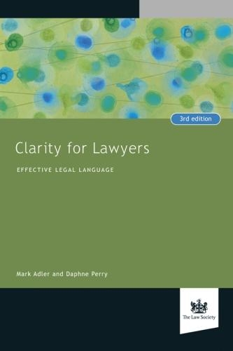 Паперова книга «Clarity for Lawyers: Effective Legal Language», авторів Дафна Перрі, Марк Адлер - фото №1
