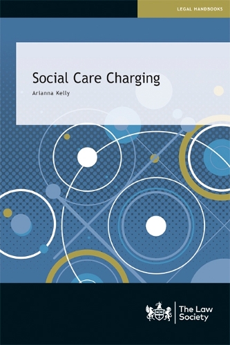 Паперова книга «Social Care Charging», автор Аріанна Келлі - фото №1
