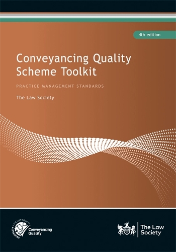 Паперова книга «Conveyancing Quality Scheme Toolkit», автор Юридичне товариство - фото №1