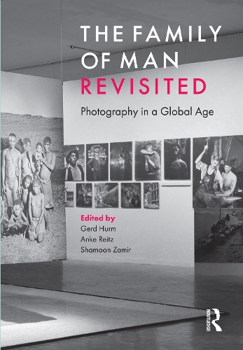 Бумажная книга «The Family of Man Revisited: Photography in a Global Age» - фото №1