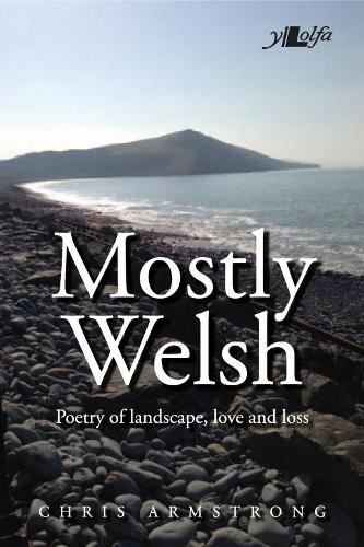 Паперова книга «Mostly Welsh», автор Кріс Армстронг - фото №1