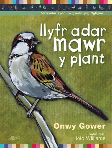 Бумажная книга «Llyfr Adar Mawr y Plant», автор Онви Гоуэр - фото №1