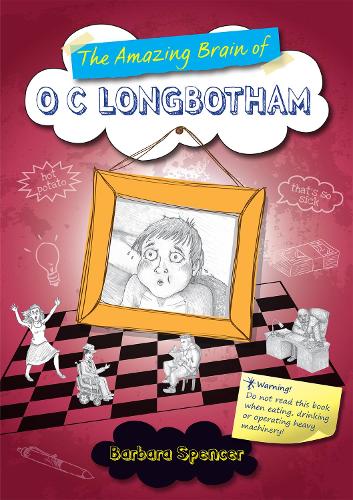 Бумажная книга «The Amazing Brain of O C Longbotham», автор Барбара Спенсер - фото №1