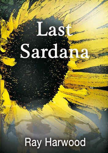 Бумажная книга «Last Sardana», автор Рэй Харвуд - фото №1