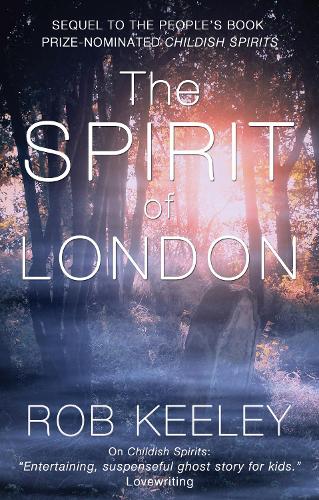 Бумажная книга «The Spirit of London», автор Роб Кили - фото №1