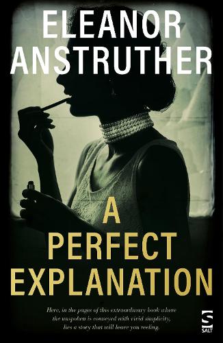 Бумажная книга «A Perfect Explanation», автор Элеонора Анструтер - фото №1
