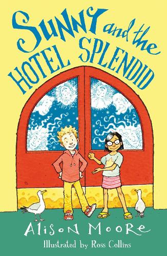 Бумажная книга «Sunny and the Hotel Splendid», автор Элисон Мур - фото №1
