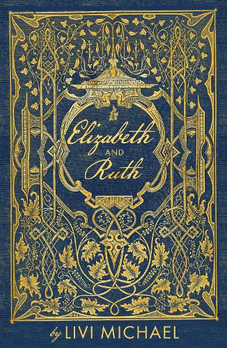 Бумажная книга «Elizabeth and Ruth», автор Ливи Майкл - фото №1