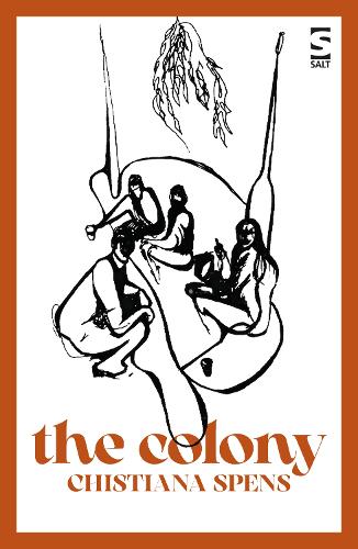 Бумажная книга «The Colony», автор Кристиана Спенс - фото №1