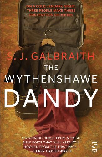 Бумажная книга «The Wythenshawe Dandy», автор С. Дж. Гэлбрейт - фото №1