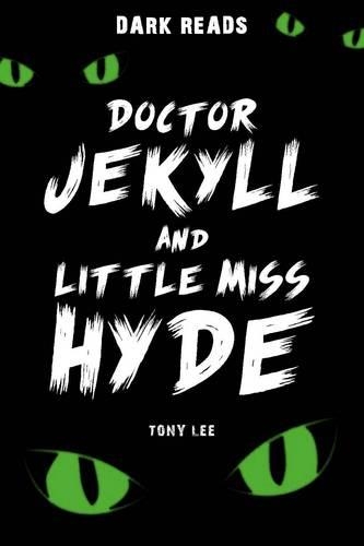Бумажная книга «Doctor Jekyll and Little Miss Hyde», автор Тони Ли - фото №1