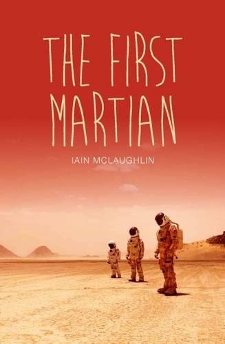 Паперова книга «The First Martian», автор Ієн Маклафлін - фото №1