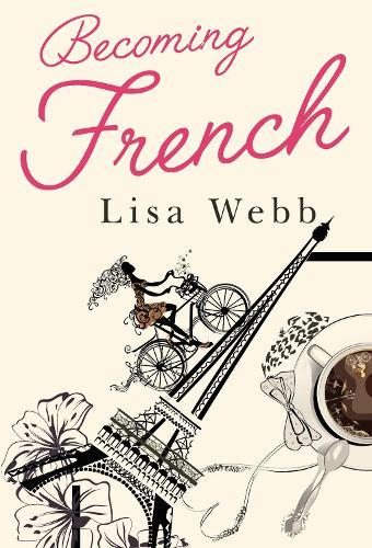 Паперова книга «Becoming French», автор Ліза Вебб - фото №1