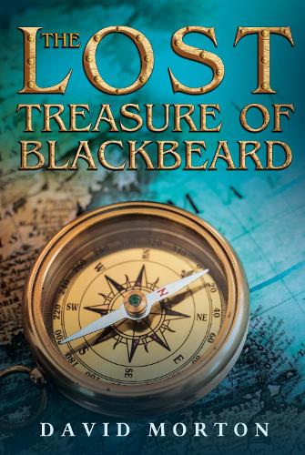 Паперова книга «The Lost Treasure of Blackbeard», автор Девід Мортон - фото №1