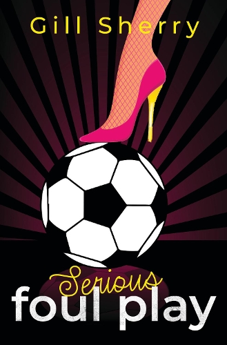 Бумажная книга «Serious Foul Play», автор Гилл Шерри - фото №1