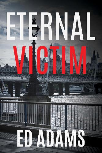 Бумажная книга «Eternal Victim», автор Эд Адамс - фото №1