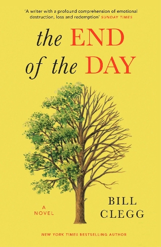 Бумажная книга «The End of the Day», автор Билл Клегг - фото №1