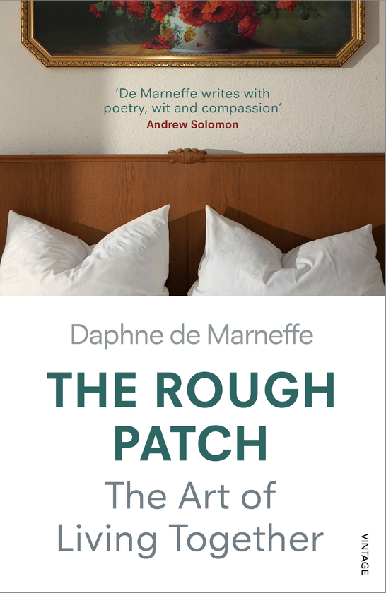 Бумажная книга «The Rough Patch: The Art of Living Together», автор Дафна де Марнеф - фото №1