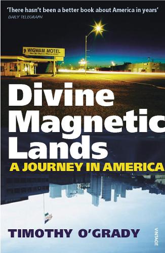 Бумажная книга «Divine Magnetic Lands», автор Тимоти О'Грэйди - фото №1