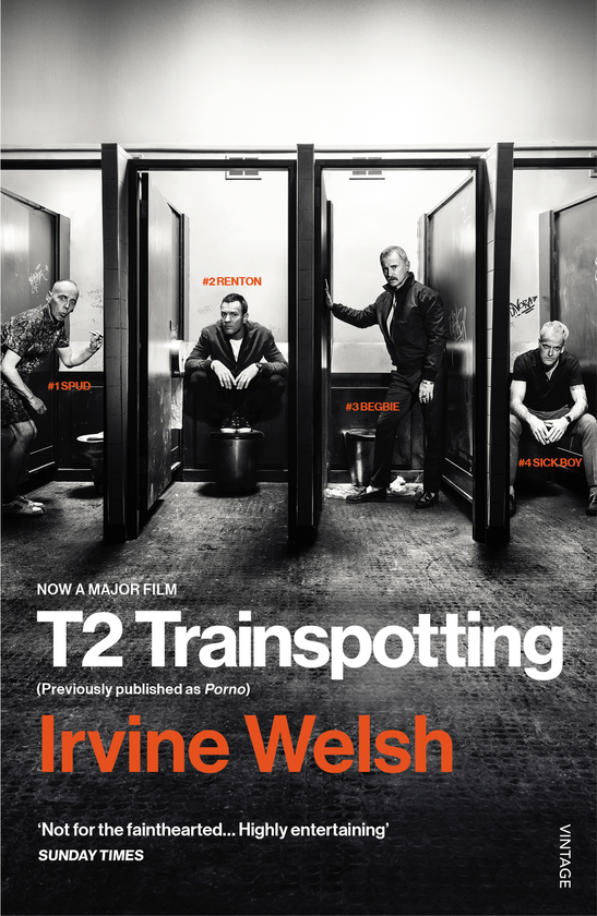 Бумажная книга «T2 Trainspotting», автор Ирвин Уэлш - фото №1