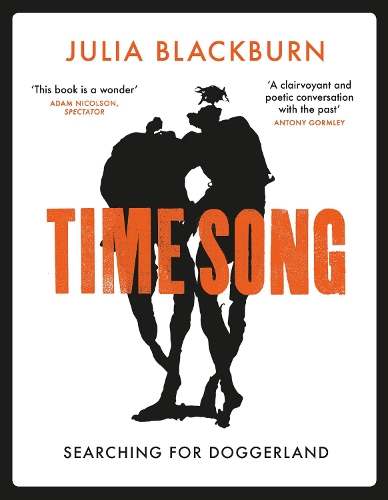 Бумажная книга «Time Song: Searching for Doggerland», автор Джулия Блэкберн - фото №1