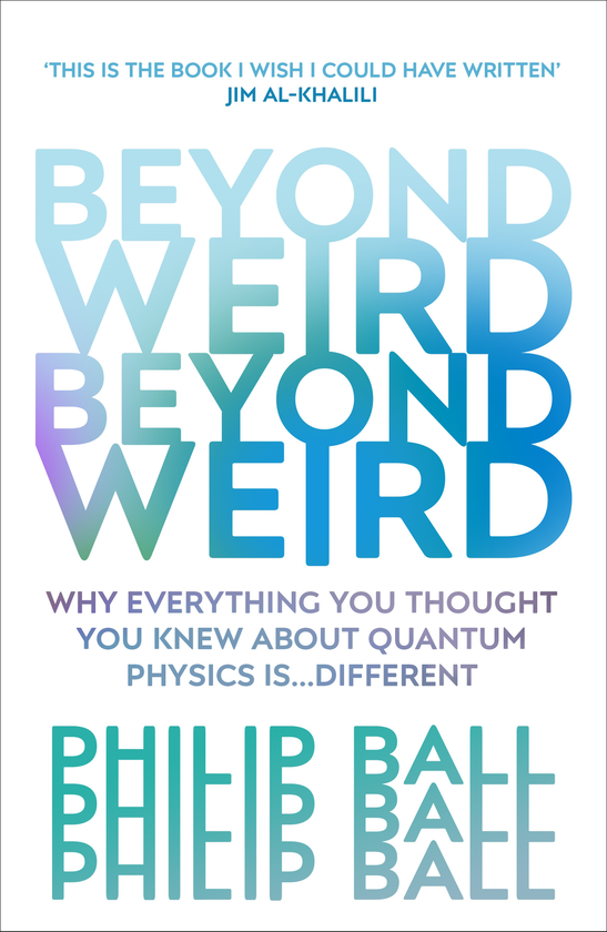 Бумажная книга «Beyond Weird», автор Филип Болл - фото №1
