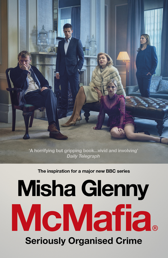 Бумажная книга «McMafia: Seriously Organised Crime», автор Миша Гленни - фото №1