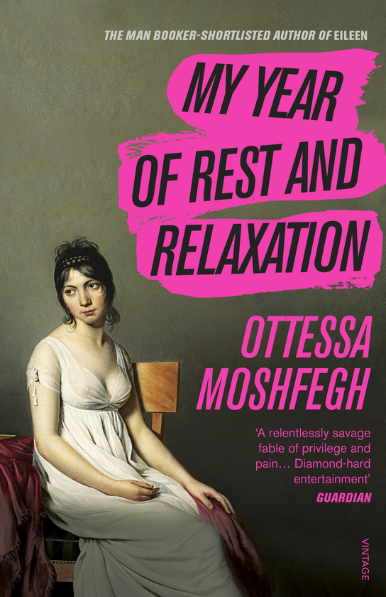 Бумажная книга «My Year of Rest and Relaxation», автор Оттесса Мошфег - фото №1