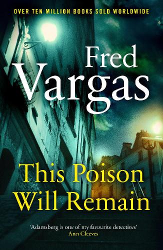 Бумажная книга «This Poison Will Remain», автор Фред Варгас - фото №1